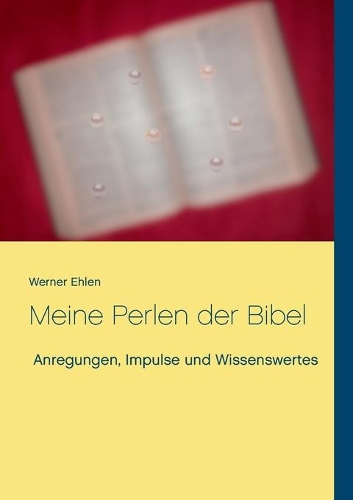 Meine Perlen der Bibel