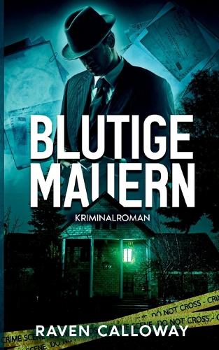 Blutige Mauern