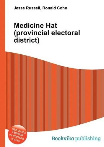 Medicine Hat (Provincial Electoral District): (English)