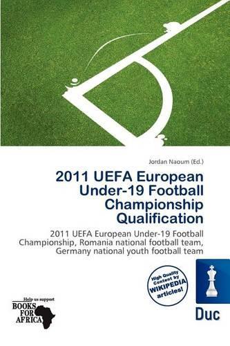 2011 Uefa European Under-19 Football Championship Qualification