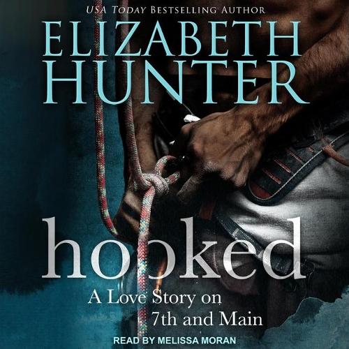Hooked: A Love Story on 7th and Main(2 Love Stories on 7th and Main Series Lib/E)