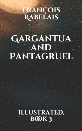 Gargantua and Pantagruel