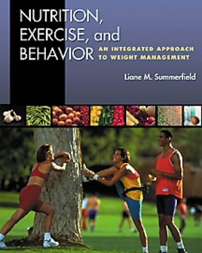 Nutrition, Exercise, and Behavior