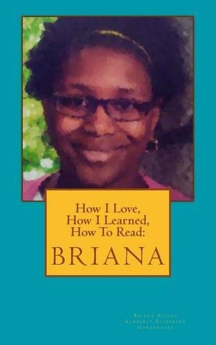 How I Love, How I Learned, How to Read