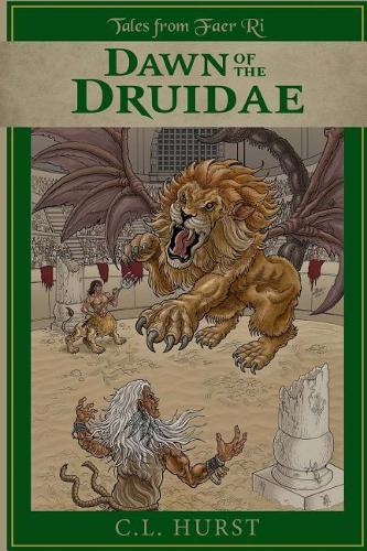 Dawn of the Druidae