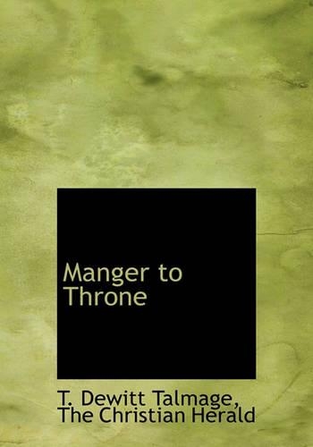 Manger to Throne