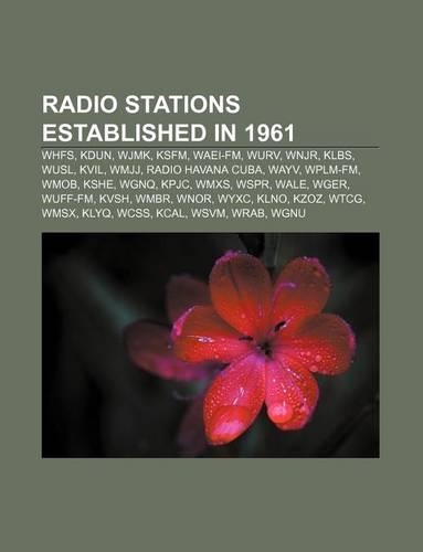 Radio Stations Established in 1961