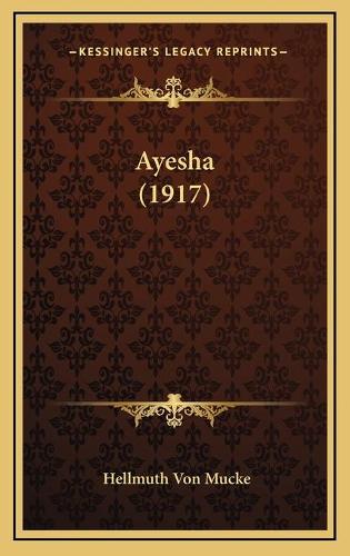Ayesha (1917)