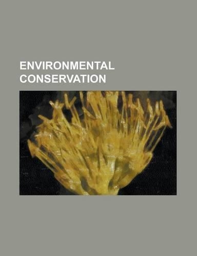 Environmental Conservation: Adventive Species, Animal Sentinels, Biodiversity Action Plan, Blue-Listed, Conservation Grazing, Conservation Reliant(English)