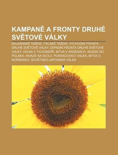 Kampan a Fronty Druhe Sv Tove Valky