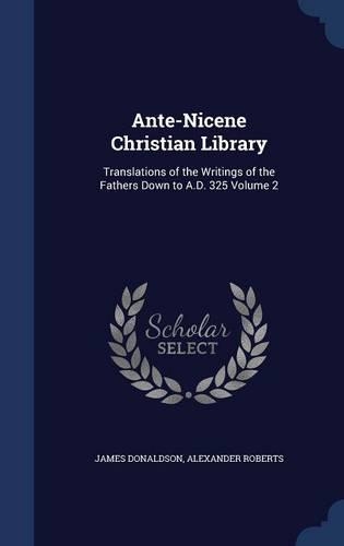 Ante-Nicene Christian Library