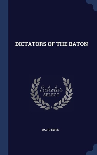 Dictators of the Baton