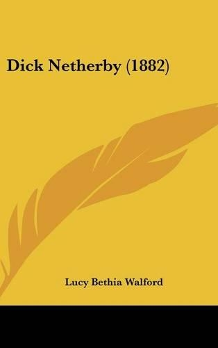 Dick Netherby (1882)