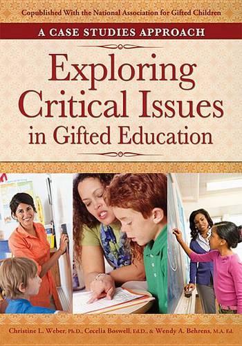 Exploring Critical Issues in Gifted Education