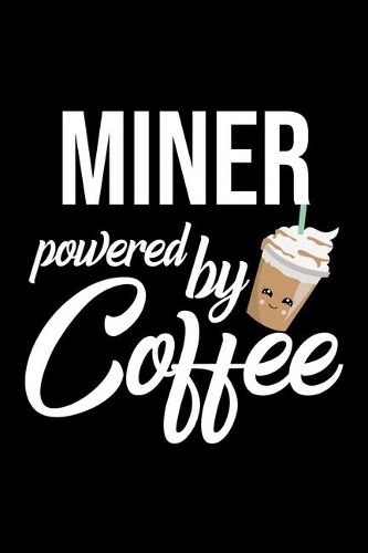 Miner Powered by Coffee