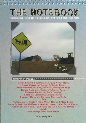 The Notebook (#2 - The Home Issue)