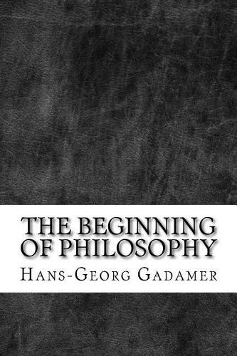 The Beginning of Philosophy