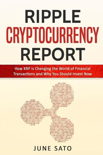 Ripple Cryptocurrency Report