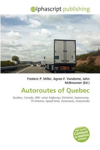 Autoroutes of Quebec