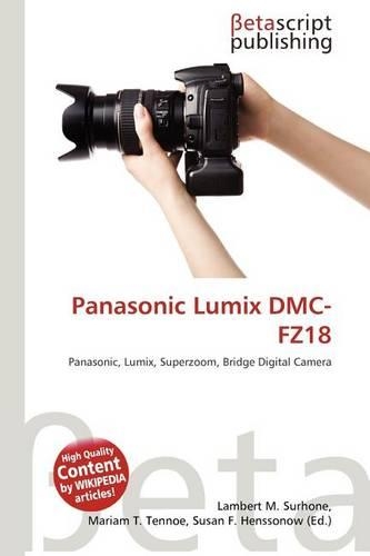 Panasonic Lumix DMC-Fz18: (English)