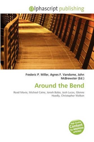 Around the Bend