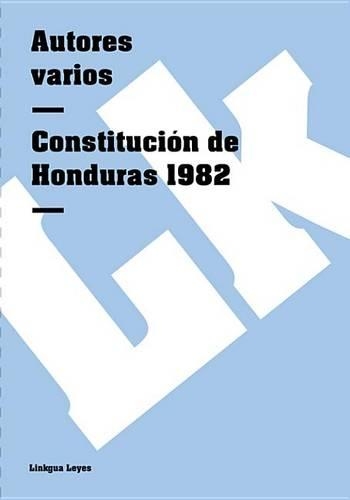 Constitucion de Honduras 1982