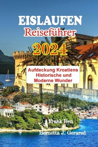 EISLAUFEN Reiseführer 2024