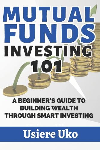 Mutual Funds Investing 101