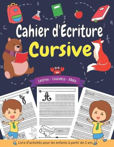 Cahier d'écriture Cursive