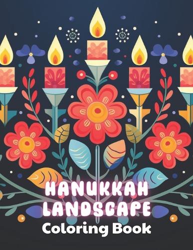 Hanukkah Landscape Coloring Book: High Quality and Unique Colouring Pages