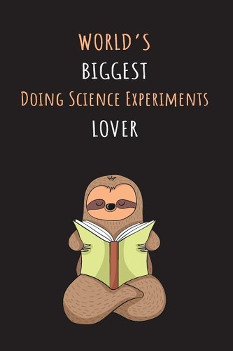 World's Biggest Doing Science Experiments Lover
