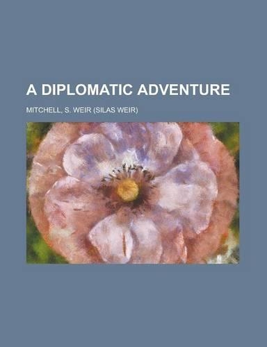 A Diplomatic Adventure