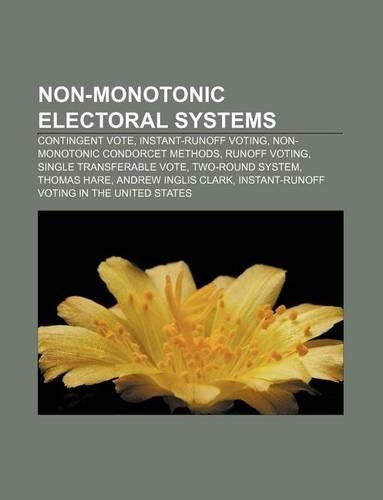 Non-Monotonic Electoral Systems