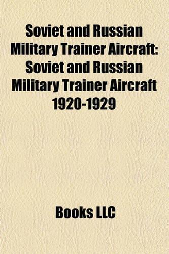 Soviet and Russian Military Trainer Aircraft