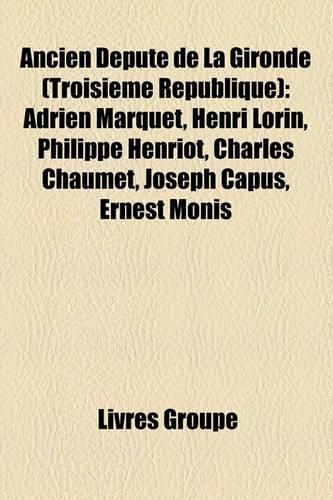 Ancien Dput de La Gironde (Troisime Rpublique)