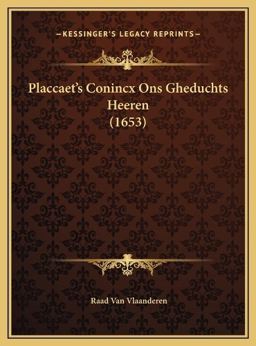 Placcaet's Conincx Ons Gheduchts Heeren (1653): (Chinese)