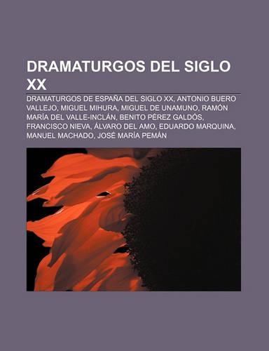 Dramaturgos del Siglo XX