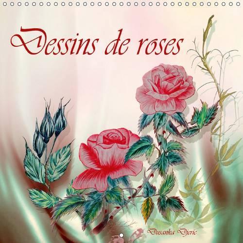 Dessins de roses 2015