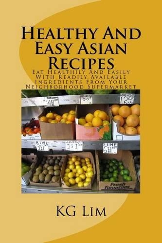 Healthy And Easy Asian Recipes