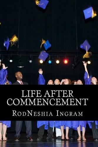 Life After Commencement