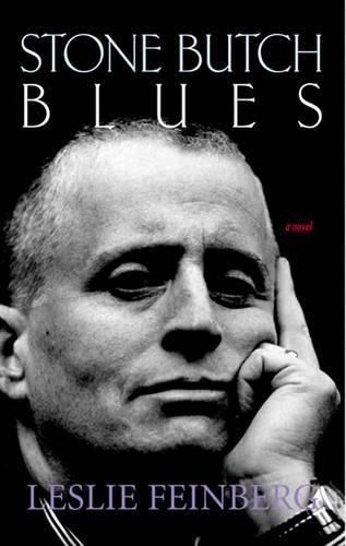 Stone Butch Blues: (English)