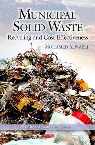 Municipal Solid Waste: Recycling & Cost Effectiveness