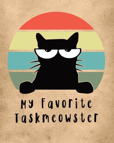 My Favorite Taskmeowster