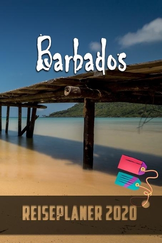 Barbados - Reiseplaner 2020