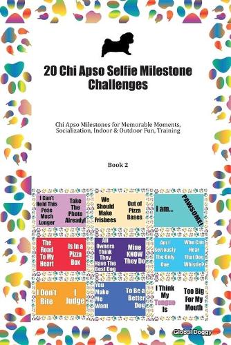20 Chi Apso Selfie Milestone Challenges