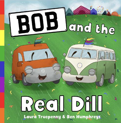 Bob and the Real Dill