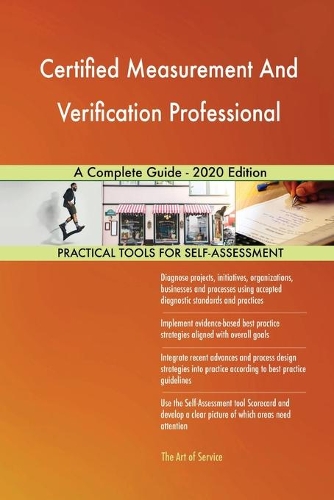 Certified Measurement And Verification Professional A Complete Guide - 2020 Edition