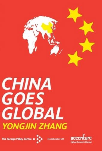 China Goes Global