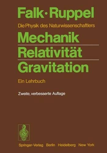 Mechanik, Relativitat, Gravitation