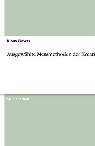 Ausgewählte Messmethoden der Kreativität